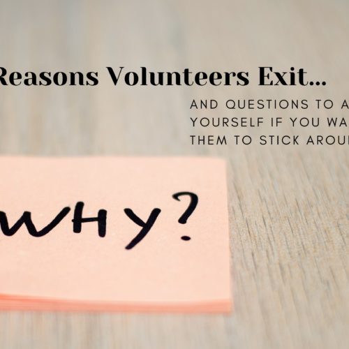 Sticky note that says WHY; 5 reasons why volunteers exit